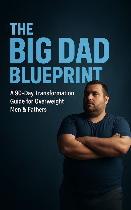 Big Dad Blueprint-lifeshiftco.space